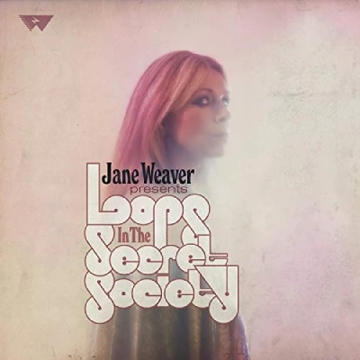Image of Jane Weaver Loops In The Secret Society 2019 UK 2 LP vinyl set FIRELP544