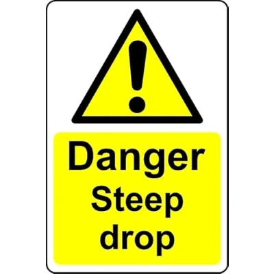 Image of Danger steep drop safety sign 3mm Aluminium (600mm x 400mm)