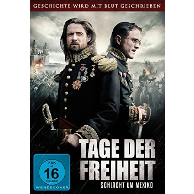 Image of Tage der Freiheit Schlacht um Mexiko