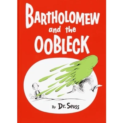 Image of Bartholomew and the Oobleck: (Caldecott Honor Book) (Classic Seuss)