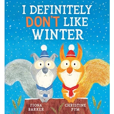 Image of I Definitely Don&#039;t Like Winter