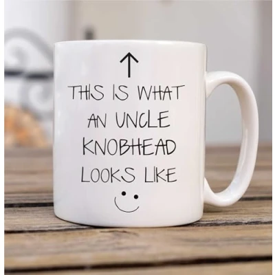 Image of 60 Second Makeover Limited This is What an Uncle Knobhead Looks Like Mug V2 Gift Cup Ceramic Fathers Day
