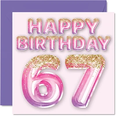 Image of 67th Birthday Card for Women Pink &amp; Purple Glitter Balloons Happy Cards 67 Year Old Woman Mum Nanny Grandma Gran Auntie, 145mm x Sixty Seven Seventh Greeting Gift
