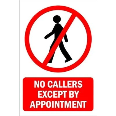Image of No callers except by appointment prohibition sign 1mm flexible Plastic (300mm x 200mm)