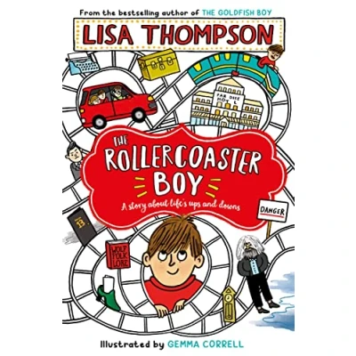 Image of the Rollercoaster Boy: Sunday Times&#039; Children&#039;s Book of Week by award winning Lisa Thompson