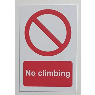 Image of No Climbing safety sign 3mm Aluminium 400mm x 300mm