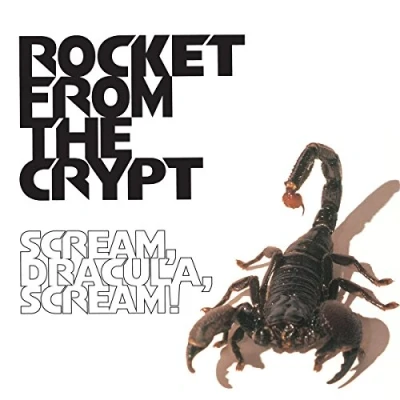 Image of Rocket From The Crypt Scream, Dracula, Scream! 1995 UK CD album ELM34CD