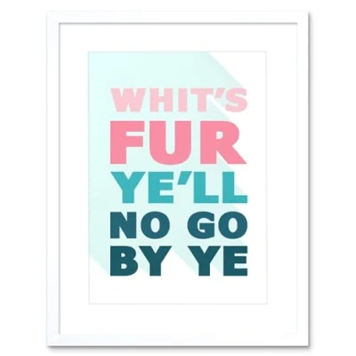 Image of Wee Blue Coo Scottish Phrase No Go By Ye Fate Scotland Scots Language Framed Art Print