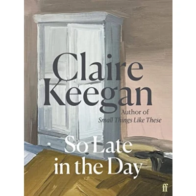 Image of So Late in The Day: Sunday Times bestseller