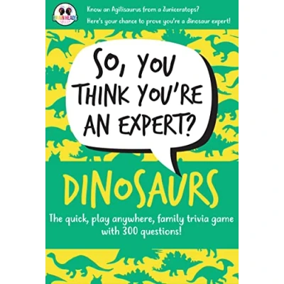Image of So You Think You&#039;re an Expert: Dinosaurs Family Children Card Game