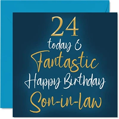 Image of Fantastic 24th Birthday Cards for Son in law 24 Today &amp; Happy Card from laws, Gifts, 145mm x Greeting Gift