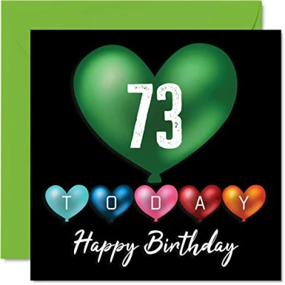 Image of Fun 73rd Birthday Cards for Men Woman Heart Balloons Happy Card Dad Mum Great Grandad Grandpa Nanny Grandma Gran Uncle Auntie, 145mm x Greeting