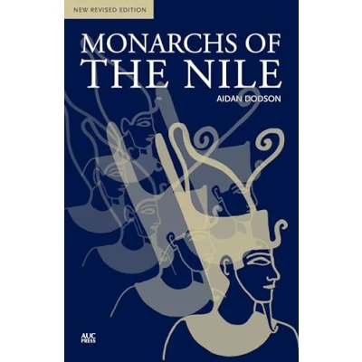 Image of Monarchs of the Nile: New Revised Edition