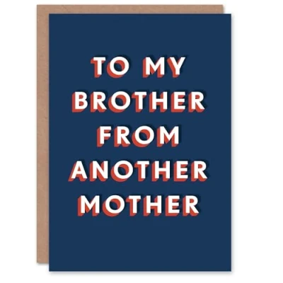 Image of Artery8 Birthday Card Brother From Another Mother For Him Man Male Best Friend Greeting Fun Funny Humour Joke
