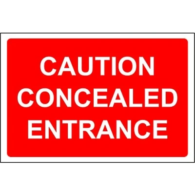 Image of Construction site Safety Caution Concealed Entrance Sign 1.2mm Rigid Plastic 600mm x 400mm