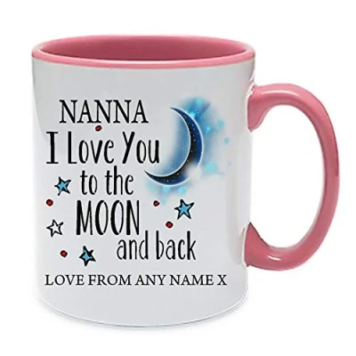 Image of Personalised Nanna I Love You to The Moon &amp; Back Coffee Tea Cocoa Soup Daily use Mug Valentine&#039;s Day Birthday Party gage Keepsake Unique Ceramic Cup Mug. (Pink Inside and Handle)