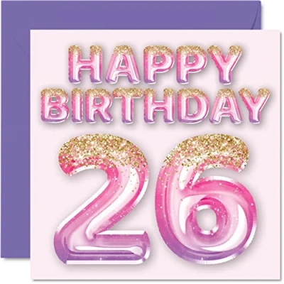 Image of 26th Birthday Card for Women Pink &amp; Purple Glitter Balloons Happy Cards 26 Year Old Woman Daughter Sister Auntie Cousin, 145mm x Twenty Six Sixth Bday Greeting Gift