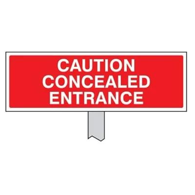 Image of Caution concealed entrance verge sign 450x150mm (post 800mm)