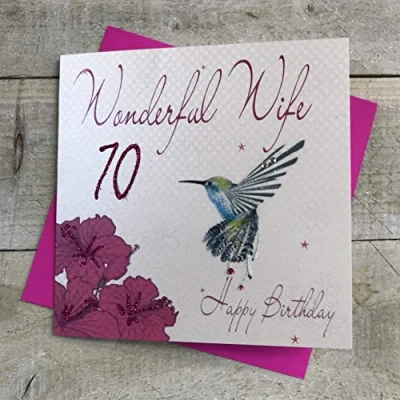 Image of WHITE COTTON CARDS Hummingbird, Wonderful Wife 70 Happy Handmade 70th Birthday Card, White, wb192