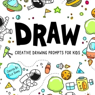 Image of DRAW Creative Drawing Prompts for Kids