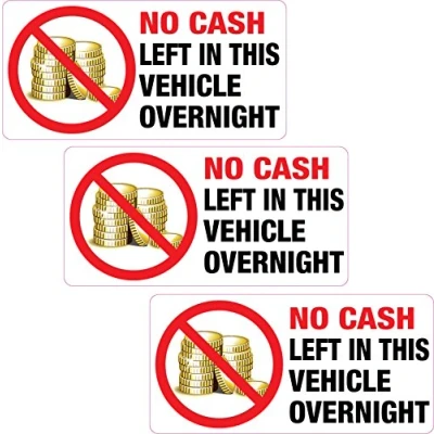 Image of 3 x No Cash Left in This Vehicle Overnight Sticker Printed Vinyl Label Taxi Van