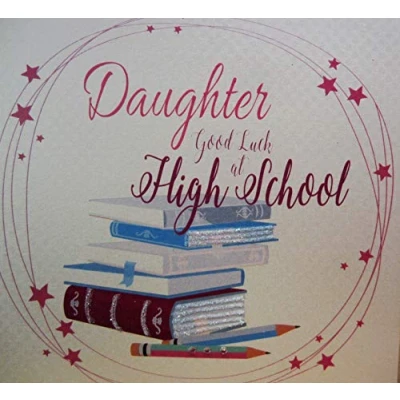 Image of White cotton cards SP111 d &quot;Daughter Good Luck at High School&quot; Handmade Card