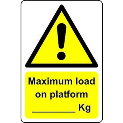 Image of Maximum Load on Platform Blank kg Safety Sign Self Adhesive Sticker (300mm x 200mm)