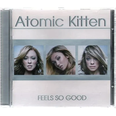 Image of Atomic Kitten Feel So Good 2002 UK CD album CDSIN10