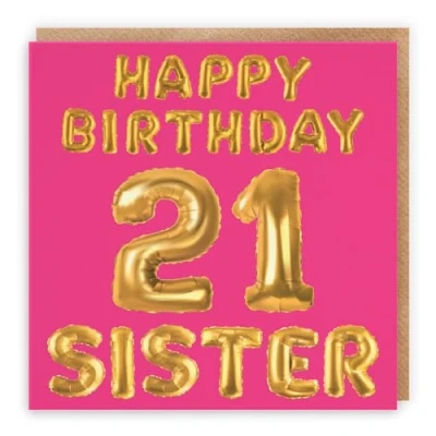 Image of Hunts England Sister 21st Birthday Card Happy 21 Balloon Collection