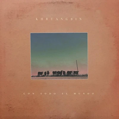 Image of Khruangbin Con Todo El Mundo 2018 UK vinyl LP ALNLP50R