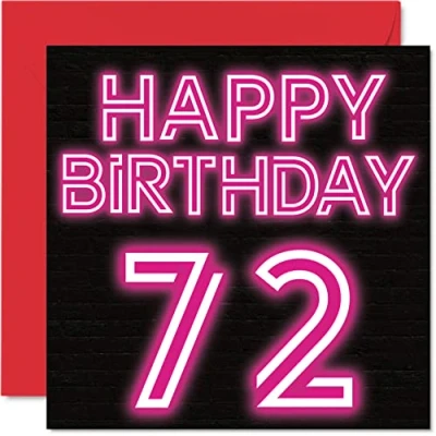 Image of Fun 72nd Birthday Cards for Men Woman Neon Glow Happy Card Dad Mum Great Grandad Grandpa Nanny Grandma Gran Uncle Auntie, 145mm x Greeting Cards,