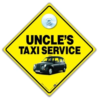 Image of Uncle&#039;s Taxi Service Sign, Sign. A Suction Cup Car Sign For Uncle, London Black Cab 14cm x