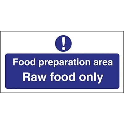 Image of Vogue Food Preparation Area Raw Only Sign