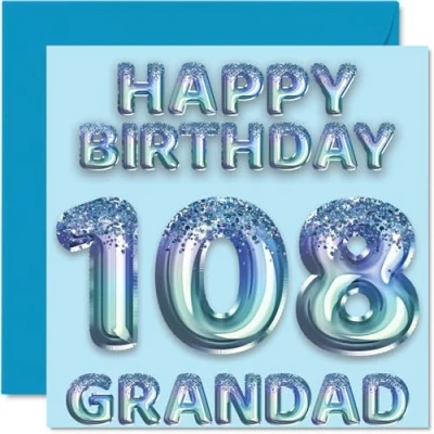 Image of 108th Birthday Card for Grandad Blue Glitter Party Balloons Happy Cards 108 Year Old from Grandson Granddaughter, 145mm x Bday Greeting Gift