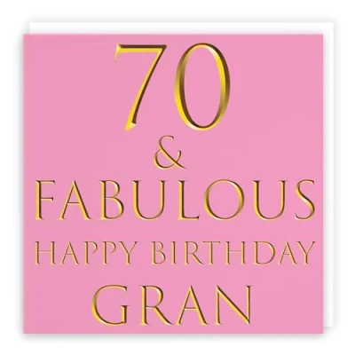 Image of Hunts England Gran 70th Birthday Card 70 &amp; Fabulous Happy Still Totally Collection Pretty Pink