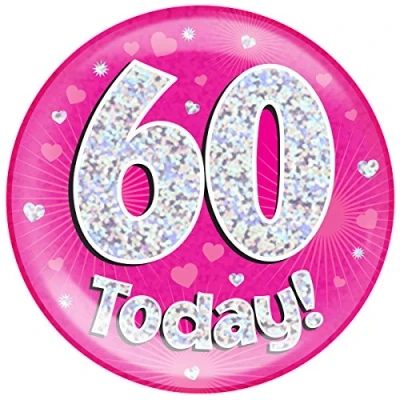 Image of OAKTREE UK 633247 6&quot; Jumbo Badge 60 Today Pink Holographic Dot