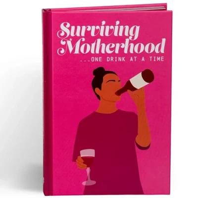 Image of Surviving Motherhood One Glass of Wine at a Time: Funny Parenting Gift Book