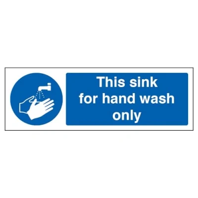 Image of V Safety This Sink For Hand Wash Only Sign 300mm x 100mm Self Adhesive Vinyl