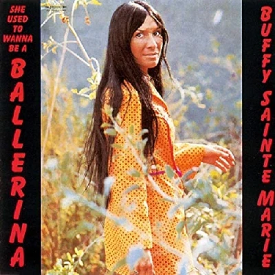 Image of Buffy Sainte Marie She Used To Wanna Be A Ballerina 2005 German CD album VMD79311 2