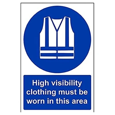 Image of VSafety High Visibility Clothing Must Be Worn In This Area PPE Sign Portrait 200mm x 300mm 1mm Rigid Plastic