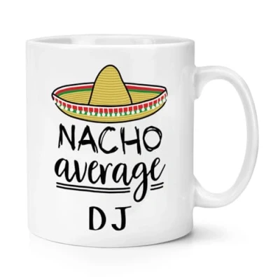 Image of Nacho Average DJ 10oz Mug Cup