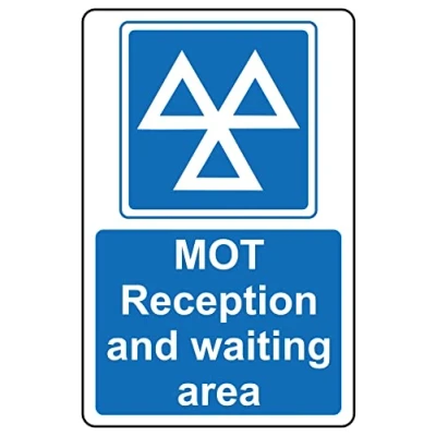 Image of MOT reception and waiting area sign 1mm Plastic (300mm x 200mm)