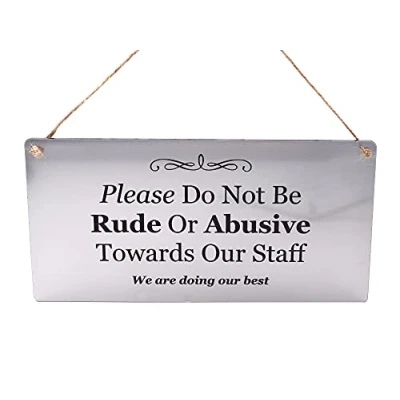 Image of Please Do Not Be Rude Or Abusive To Our Staff sign ideal for pubs, bars, restaurants (Silver)