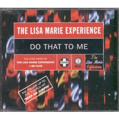 Image of Lisa Marie Experience Do That To Me 1996 UK CD single CDTIV 57