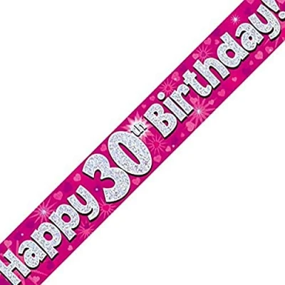 Image of OakTree Happy 30th Birthday Foil Holographic Banner, Pink, 9 ft