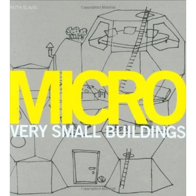 Image of Micro: Very Small architecture: Buildings