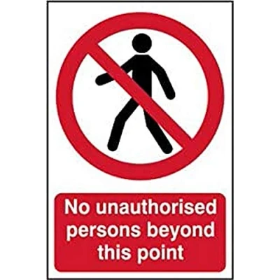 Image of No Unauthorised Persons Beyond This Point Sign Prohibition Health &amp; Safety Self Adhesive PVC 200mm x 300mm
