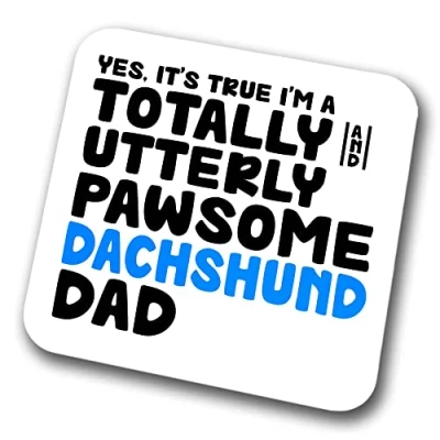 Image of Dachshund Coaster Pawsome Dad Pet Present for Lover Dog Friend Joke Funny Gift Birthday Christmas, Hardboard
