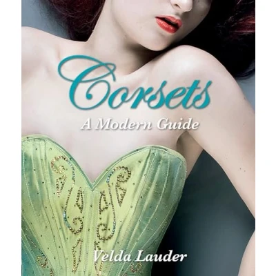 Image of Corsets: a modern guide