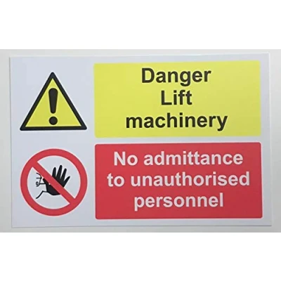 Image of Danger Lift Machinery no Admittance Safety Sign Self Adhesive Sticker 300mm x 200mm